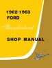 1962-1963 Ford Thunderbird Repair Manual